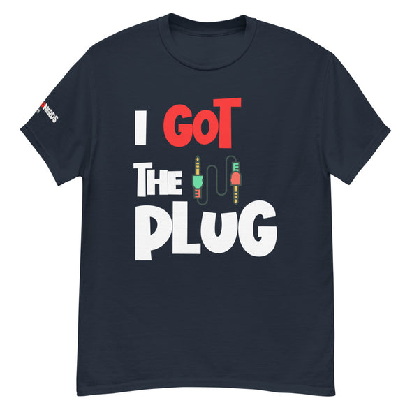 I Got The Plug Tee